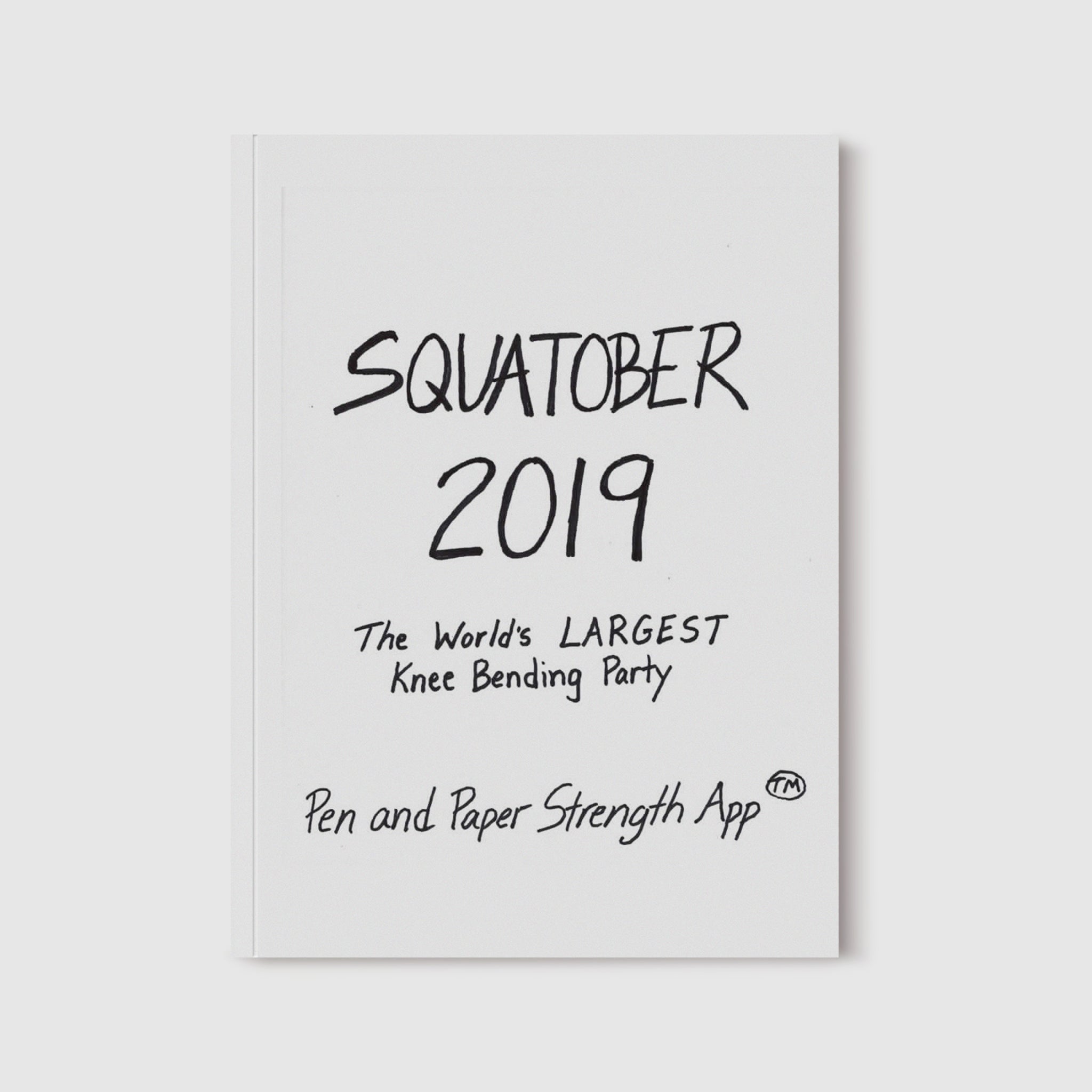Official Squatober 2019 Strength Plan Pen and Paper Strength App